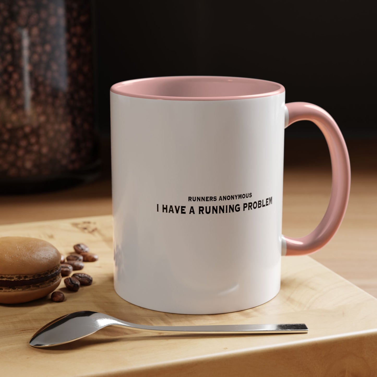 I have a running problem: Runners anonymous.  Accent Coffee Mug (11, 15oz)