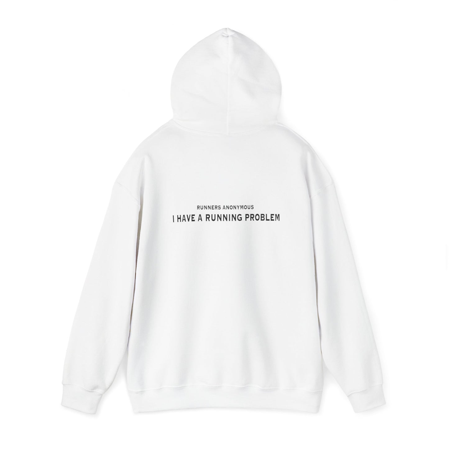 I have a running problem.  Runners anonymous: Unisex Heavy Blend™ Hooded Sweatshirt