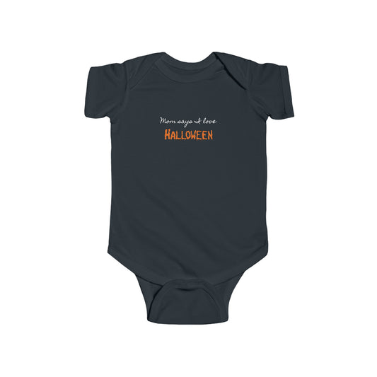 I love Halloween: Infant Fine Jersey Bodysuit