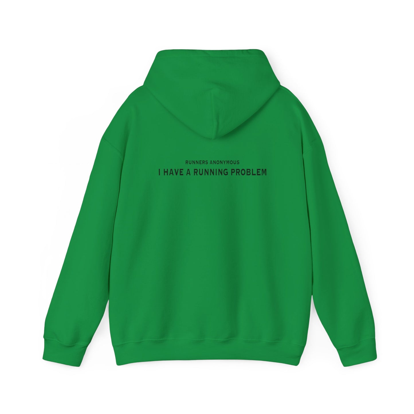 I have a running problem.  Runners anonymous: Unisex Heavy Blend™ Hooded Sweatshirt