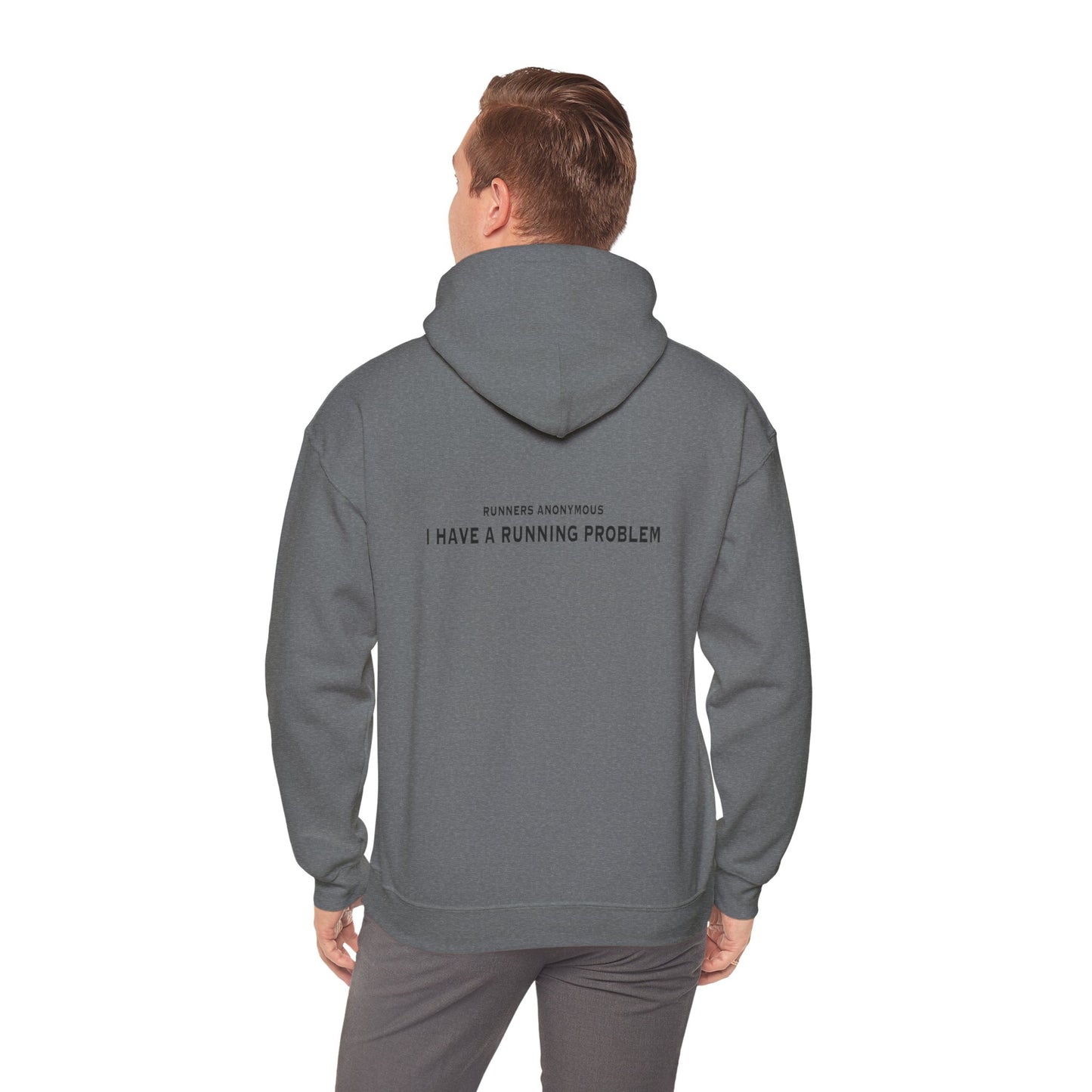 I have a running problem.  Runners anonymous: Unisex Heavy Blend™ Hooded Sweatshirt